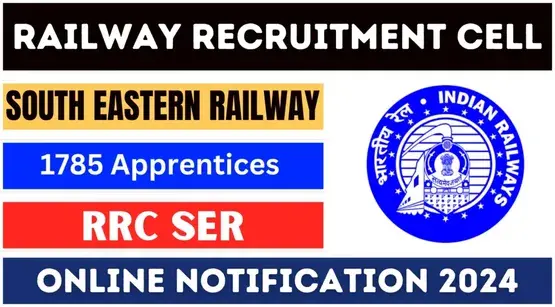 RRC, South Eastern Railway Act Apprentice Recruitment 2024 – Apply Online for 1785 Posts