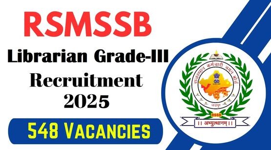 Rajasthan Librarian Grade-III Recruitment Notification 2025