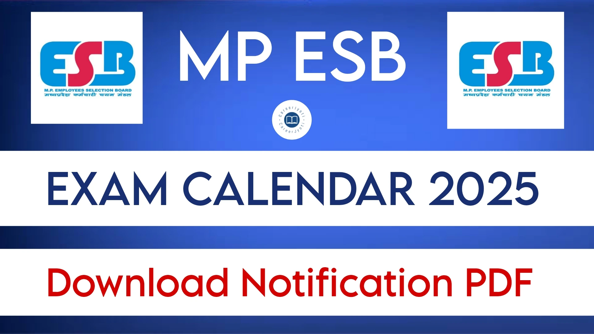 MP ESB Examination Schedule 2025: Upcoming Govt Jobs Recruitment in MP